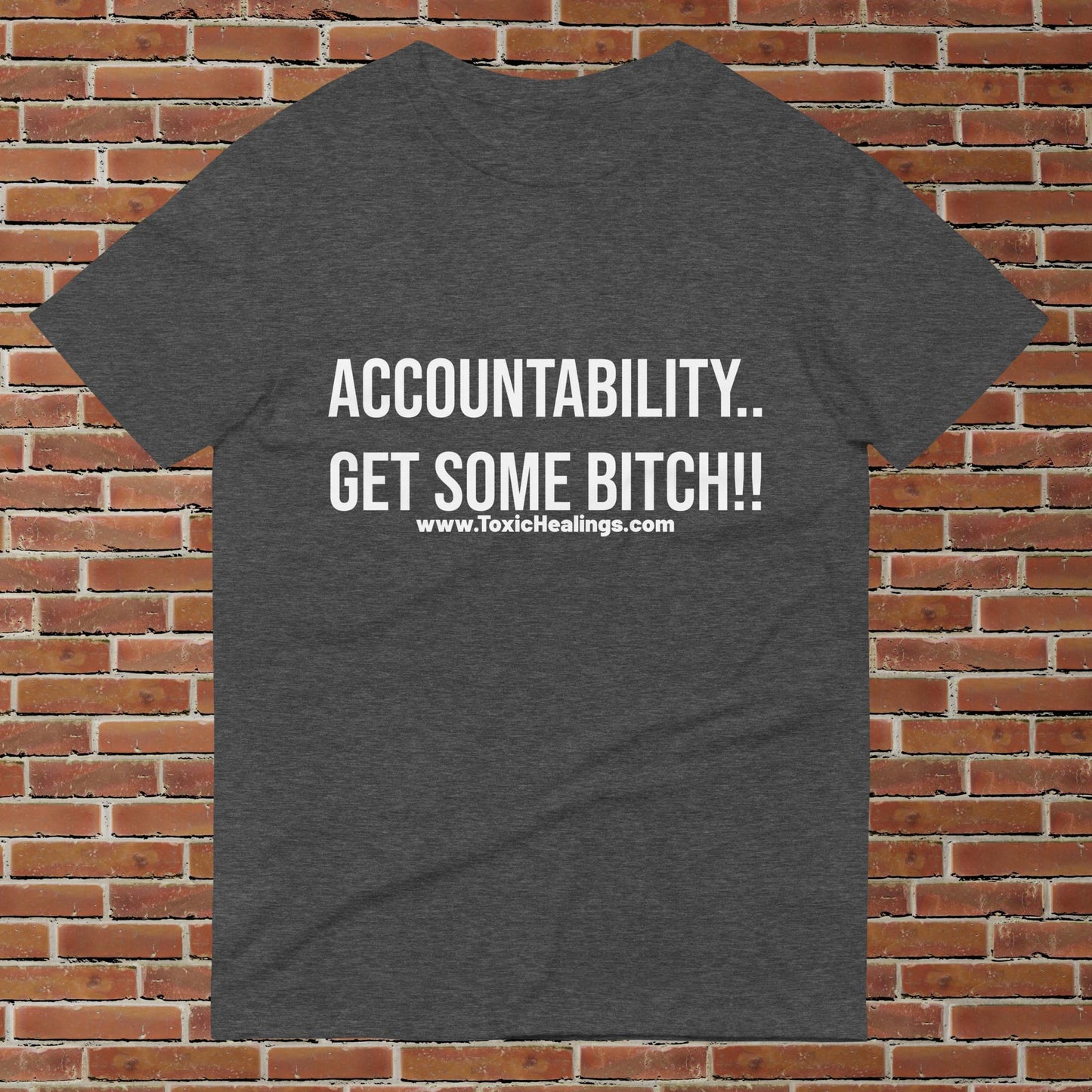 Accountability Unisex T-Shirt